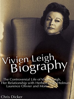 cover image of Vivien Leigh Biography